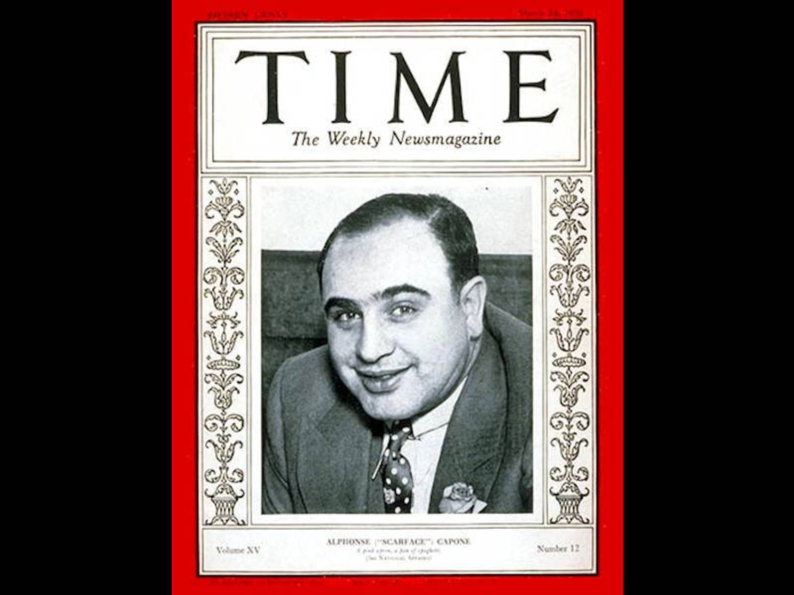 Capa da revista Time do dia 24 de março de 1930. Al Capone se tornou uma celebridade nos Estados Unidos, aparecendo na capa da revista semanal Time, o que demonstrava sua influência e notoriedade.